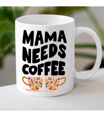 Cana - Mama Needs Coffee